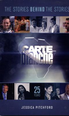 The Stories Behind The Stories Carte Blanche 