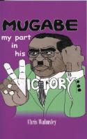 Mugabe my part in his Victory
