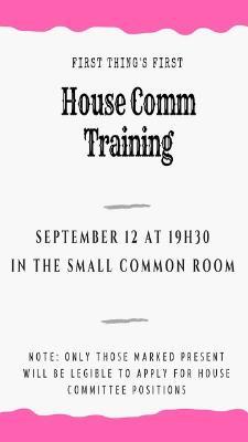 House Comm Training Poster
