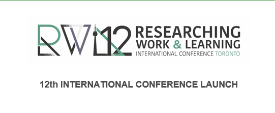 12th International Researching Work & Learning Conference Launch