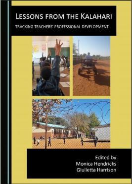 Lessons from the Kalahari - Edited by Professor Monica Hendricks and Dr Guilietta Harrison