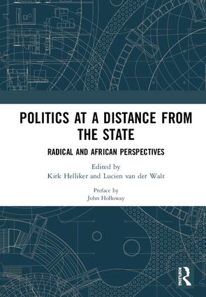 Politics at a Distance from the State: Radical and African Perspectives