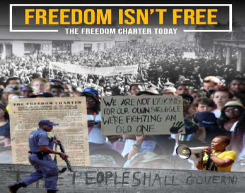 Freedom Isn't Free: The Freedom Charter Today