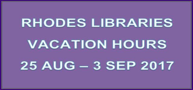 Rhodes Libraries Vacation Hours