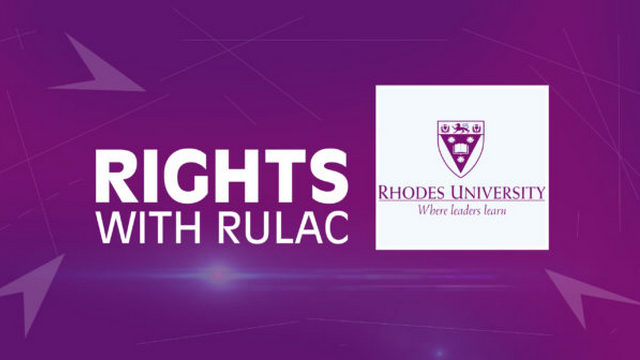 Rhodes University Law Clinic teaches people about their rights. 