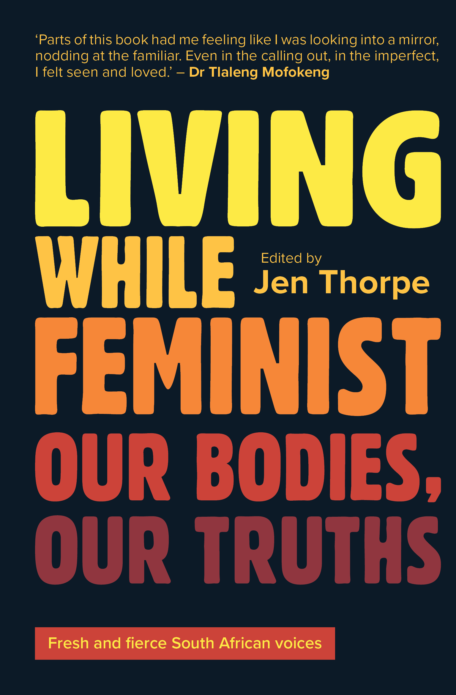 Living while feminist bookcover
