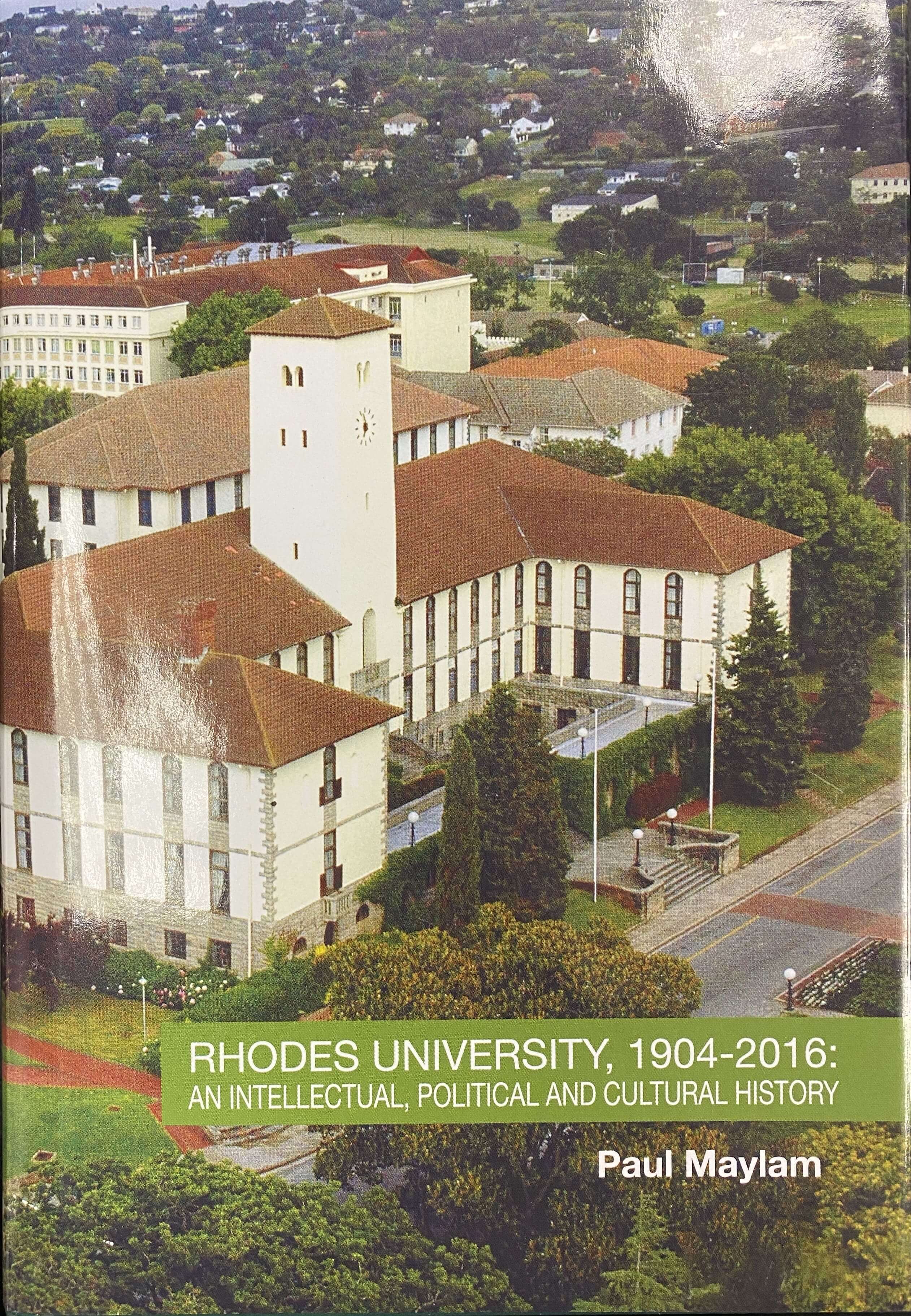 Book on the history of Rhodes University