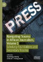 Navigating Trauma in African Journalism V1