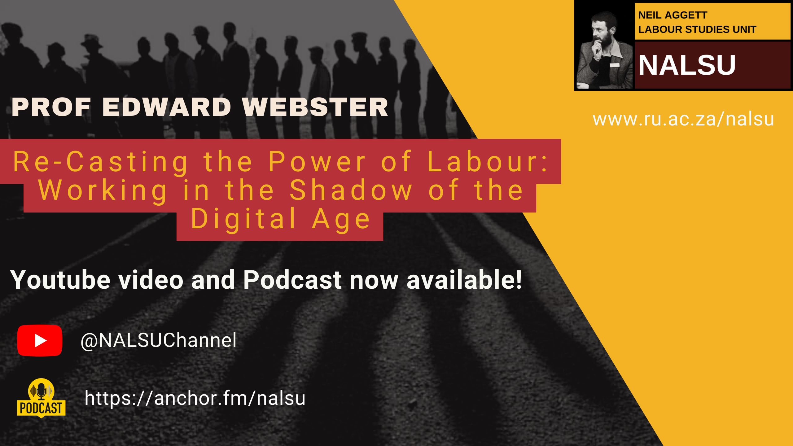 "Re-Casting the Power of Labour: Working in the Shadow of the Digital Age"