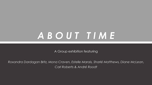 It's About Time: Rhodes University Fine Art alumni host a joint art exhibition