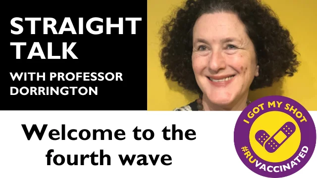 Straight Talk with Prof Dorrington – Welcome to the fourth wave 
