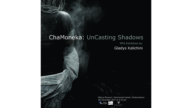 Chamoneka: Uncasting Shadows by Gladys Kalichini